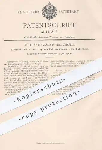 original Patent - Rud. Roderwald , Magdeburg , 1898 , Herstellung von Rohrverbindungen für Fahrräder | Fahrrad - Rahmen