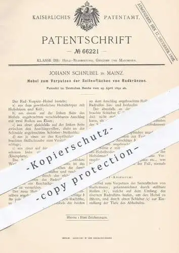 original Patent - Johann Schnubel , Mainz , 1892 , Rad - Verputz - Hobel | Hobeleisen , Holz , Tischler , Rad , Räder !