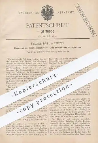 original Patent - Fischer - Brill , Leipzig , 1886 , durch komprimierte Luft betriebenene Glaspressen | Pressen , Glas !