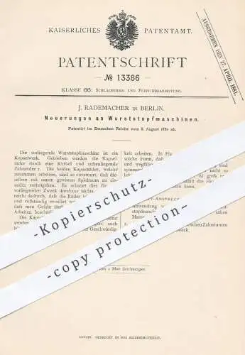 original Patent - J. Rademacher , Berlin , 1880 , Wurststopfmaschinen | Wurstmaschinen , Wurst , Fleisch , Schlachter !
