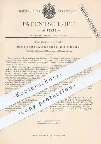 original Patent - E. Kunath , Danzig , 1881 , Windsicheres Laternendach mit Reflektor | Laternen , Lampen , Licht !!!