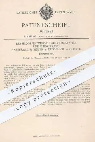 original Patent - Werkzeugmaschinenfabrik u. Eisengießerei Habersang & Zinzen , Düsseldorf , 1893 , Bohrspindel - Kopf