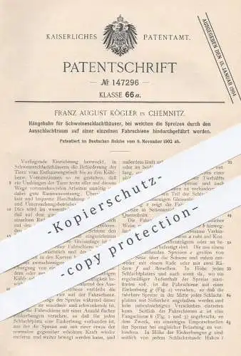 original Patent - Franz Aug. Kögler , Chemnitz , 1902 , Hängebahn für Schweineschlachthäuser | Schlachthaus , Schlachter