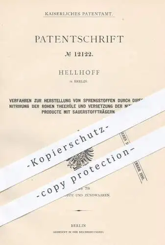 original Patent - Hellhoff , Berlin 1880 , Herstellung von Sprengstoff durch Nitrierung der rohen Teeröle | Sprengstoffe