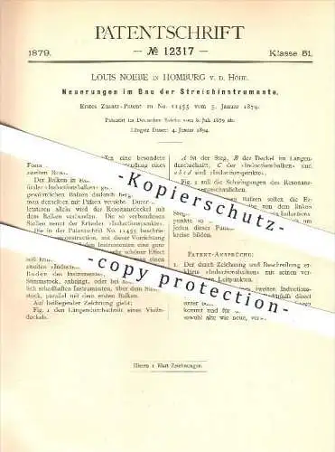 original Patent - Louis Noebe in Homburg v. d. Höhe , 1879 , Bau von Streichinstrumenten , Musik , Geige , Violine !!!