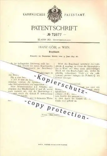 original Patent - Franz Göbl in Wien , 1893 , Bruchband , Bruch , Verband , Gesundheitswesen , Krankenhaus , Schiene !!
