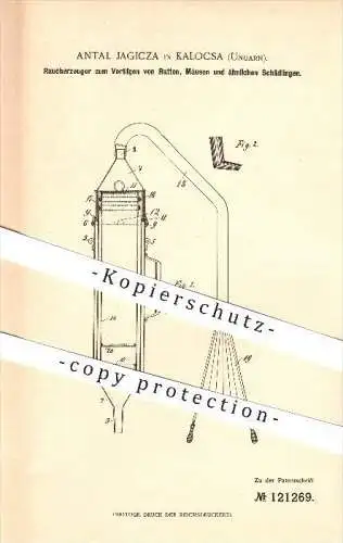 original Patent - Antal Jagicza in Kalocsa , Ungarn , 1900, Raucherzeuger gegen Ratten , Mäuse , Kollotschau !!!