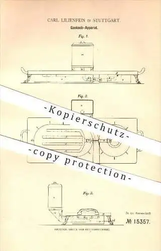 original Patent - Carl Lilienfein in Stuttgart , 1881 , Gaskoch Apparat , Gaskocher , Gasherd , Herd , Kochen !!!