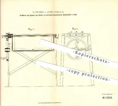original Patent - W. Reunert in Annen b. Witten , 1880 , Härten von Gussstahl Kanonenrohren und Gewehrläufen !!!