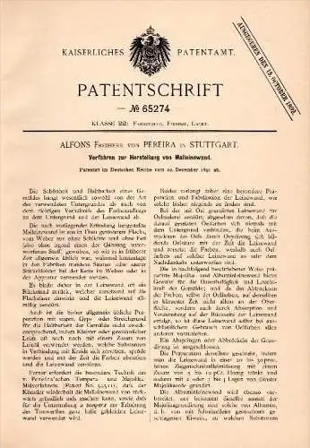 Original Patentschrift - Alfons Freiherr von Pereira in Stuttgart , 1891 , Leinwand - Herstellung , Malerei , Maler !!!