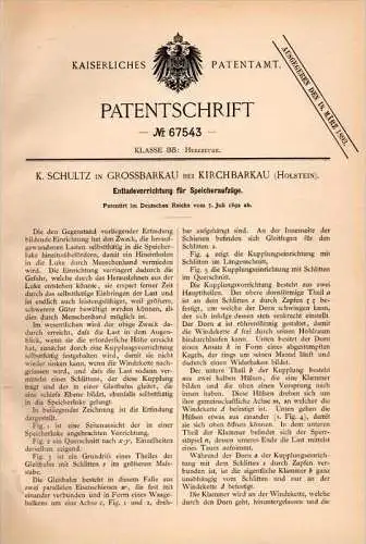 Original Patentschrift - K. Schultz in Großbarkau b. Kirchbarkau / Plön , 1892 , Entladeapparat für Aufzug , Speicher !!