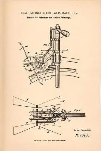 Original Patentschrift - Hugo Greiner in Oberweißbach i. Th., 1894 , Bremse für Fahrräder , Fahrrad , Motorrad !!!