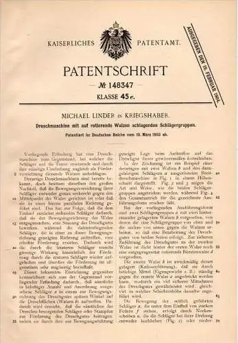 Original Patentschrift - M. Linder in Kriegshaber b. Augsburg , 1903 , Dreschmaschine mit Walzen , Landwirtschaft !!!