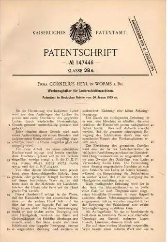 Original Patentschrift - C. Heyl in Worms a.Rh., 1903 , Werkzeughalter für Leder - Schleifmaschine , Schuster !!!