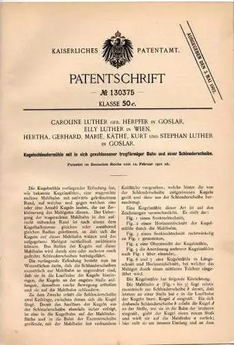Original Patentschrift - C. Luther in Goslar und Wien , 1901 , Kugelschleudermühle !!!