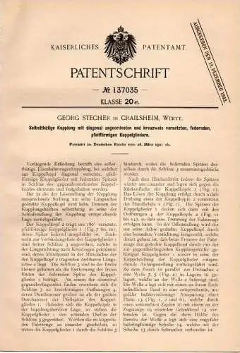 Original Patentschrift - Georg Stecher in Crailsheim , Württ. , 1901 , selbsttätige Kupplung für Eisenbahn !!!