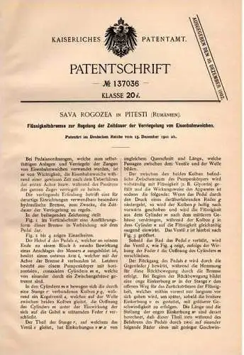 Original Patentschrift - S. Rogozea in Pitesti , Rumänien , 1901 , Flüssigkeitsbremse für Eisenbahn - Weichen , Weiche !