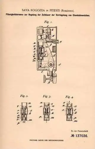 Original Patentschrift - S. Rogozea in Pitesti , Rumänien , 1901 , Flüssigkeitsbremse für Eisenbahn - Weichen , Weiche !