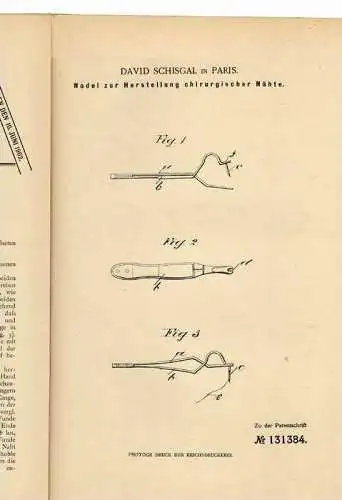 Original Patentschrift - D. Schisgal in Paris ,1901 , Chirurgische Nadel , Arzt , Instrument , Operatition