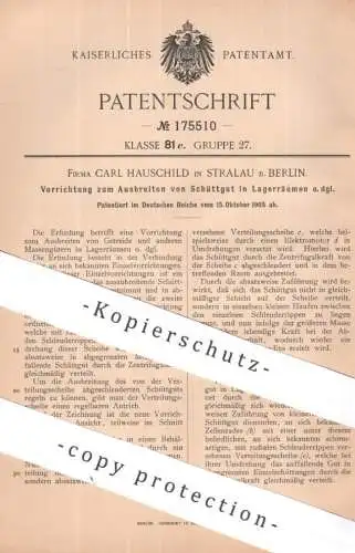 original Patent - Carl Hauschild , Berlin / Stralau | 1905 | Ausbreiten von Schüttgut im Lager | Getreide , Korn !