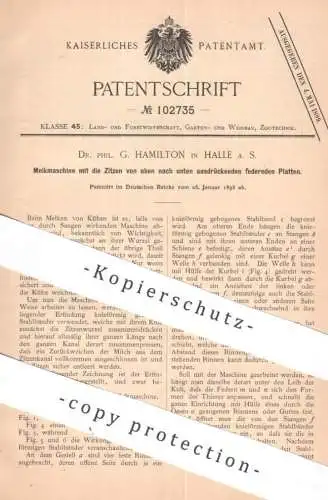 original Patent - Dr. Phil. G. Hamilton , Halle / Saale | 1898 | Melkmaschine | Melken , Kuh , Kühe , Tierzucht