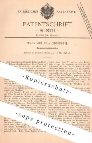 original Patent - Franz Müller , Oberursel | 1898 | Riemenschneidmaschine | Riemen - Schneidmaschine | Gerber , Leder !