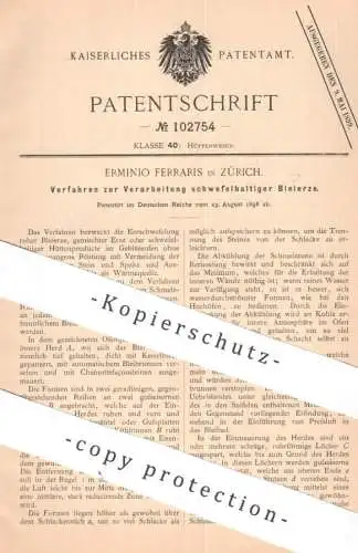 original Patent - Erminio Ferraris , Zürich , Schweiz | 1898 | Verarbeitung schwefelhaltiger Bleierze | Erz , Erze !!