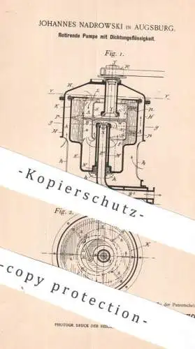 original Patent - Johannes Nadrowski , Augsburg | 1898 | Rotierende Pumpe mit Dichtungsflüssigkeit | Pumpen , Kompressor