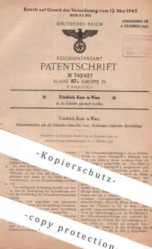 original Patent - Friedrich Kuso , Wien , Österreich | 1941 |  Schraubenzieher mit Spreizklinge | Schraubendreher !!