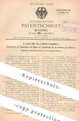 original Patent - C. Lorenz AG , Berlin / Tempelhof | 1929 | Relais zur Farbenwahl für Weberei & Wirkerei | Weber Weben