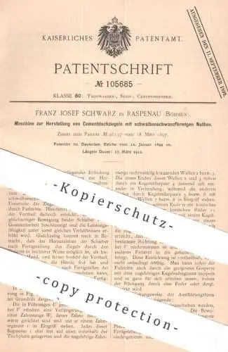 original Patent - Franz Josef Schwarz , Raspenau / Böhmen | 1899 | Zementdachziegel | Beton Dachziegel | Ziegel Dach