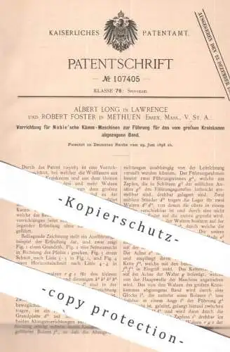 original Patent - Albert Long , Lawrence | Robert Foster , Methuen , Essex Massachusetts USA | 1898 | Kämmmaschine Noble