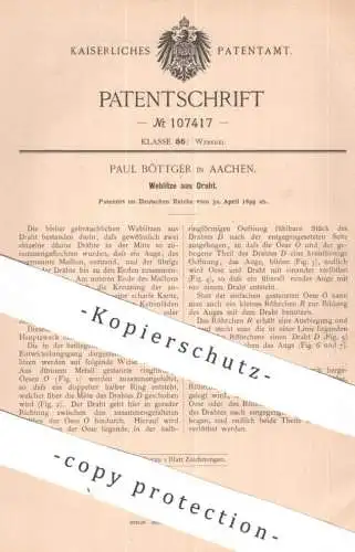 original Patent - Paul Böttger , Aachen | 1899 | Weblitze aus Draht | Litze , Kabel , Drähte , Metall , Maillon