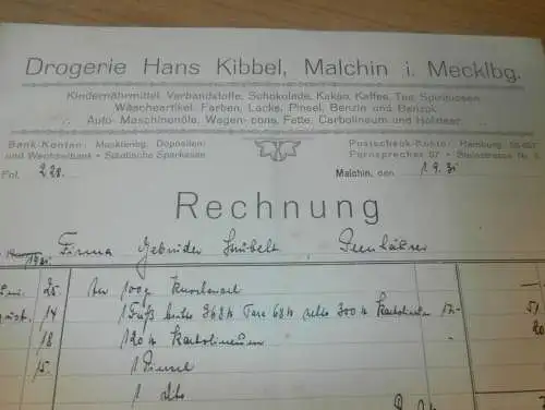 Drogerie Hans Kibbel in Malchin i. Mecklenburg , 1931 , Peenehäuser , alte Rechnung  !!!