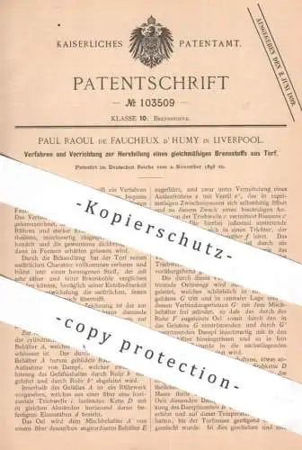 original Patent - Paul Raoul de Faucheux d' Humy , Liverpool , England | 1898 | Brennstoff aus Torf | Kohle , Braunkohle