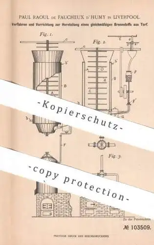 original Patent - Paul Raoul de Faucheux d' Humy , Liverpool , England | 1898 | Brennstoff aus Torf | Kohle , Braunkohle