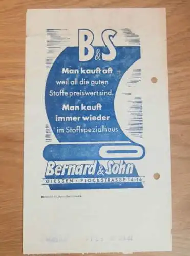 Stoff-Spezialhaus - Bernard & Sohn in Gießen , 1939 , Reklame , Giessen , altes Dokument !!!