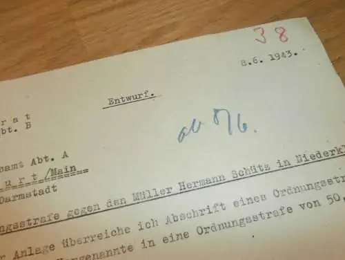 Einkauf Schweine , 1943 , Strafe gegen Müller Hermann Schütz in Niederkleen b. Langgöns , Landrat Wetzlar !!