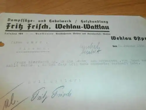 Dampfsägewerk und Hobelwerk - Fritz Frisch in Wehlau i. Ostpreussen , 1938 , Snamensk , Wattlau , Ostpreußen , Rechnung