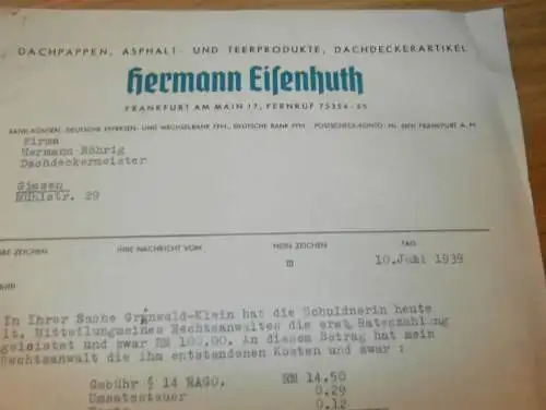 Dachpappe und Asphalt - Hermann Eisenhuth in Frankfurt a. Main , 1939 , alte Rechnung !!