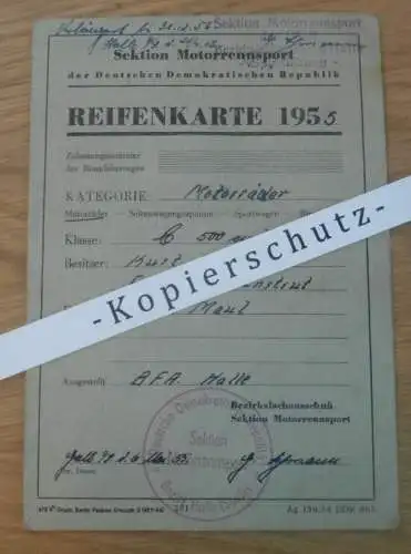 Ausweis / Reifenkarte VEB Riesa - 1955 - Kurt Maul DDR-Meister im Motorradrennen - ADMV , Rennsport , Freyburg , DDR !!
