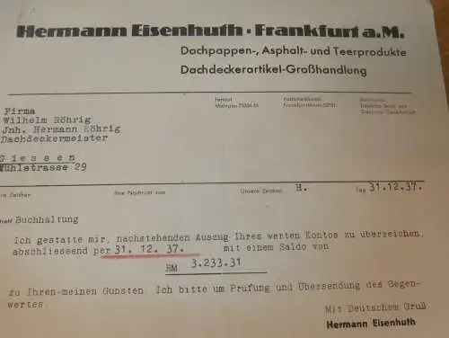 Dachpappe und Asphalt - Hermann Eisenhuth in Frankfurt a. Main , 1937 , alte Rechnung !!