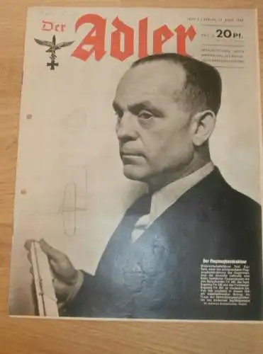 Der Adler - 27.4.1943 - Kurt Tank - Flugzeugbau , Leica , Fallschirmjäger , Heinkel , Stukas , Panzerzug !