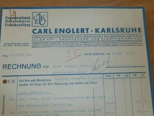 Eisenwarenfabrik / Verzinkerei - Carl Englert in Karlsruhe , 1936 , alte Rechnung !!!