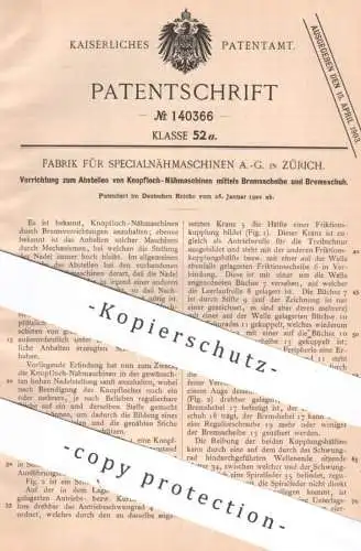 original Patent - Fabrik für Specialnähmaschinen AG Zürich , Schweiz | 1902 | Knopfloch Nähmaschinen | Knopf Nähmaschine