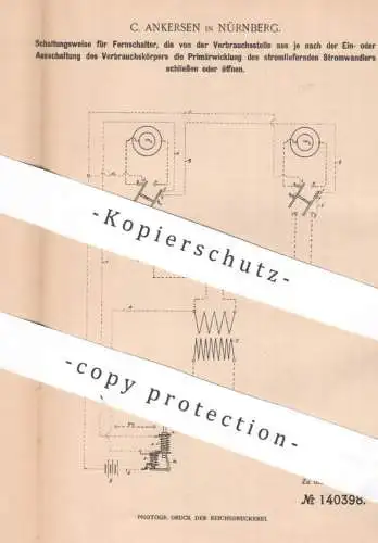 original Patent - C. Ankersen , Nürnberg | 1902 | Schaltungsweise für Fernschalter | Strom , Stromwandler , Elektriker !
