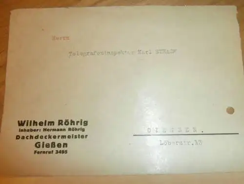Dachdecker Wilhelm Röhrig Gießen / Giessen  , 1939 , Telegrafeninspekteur Karl Strack ,  altes Dokument !!!