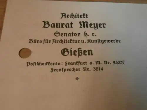 Architekt Baurat Meyer in Giessen / Gießen , 1936 , Architektur , Bau , Hochbau , altes Dokument !!!
