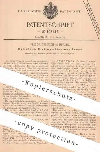 original Patent - Friedrich Pich , Berlin | 1898 | Umlaufende Kraftmaschine oder Pumpe | Motor , Motoren , Dampfmaschine