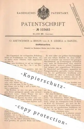 original Patent - O. Kretschmer , Berlin | A. R. Liddell , Danzig | 1895 | Schiffskörperform | Schiffskörper | Schiffbau